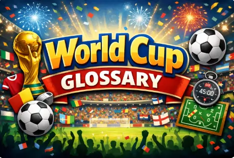 World Cup glossary
